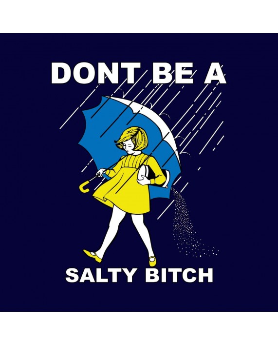 Don't Be a Salty Bitch | Womens Humor Premium Tri-Blend Racerback Tank Top at Women’s Clothing store
