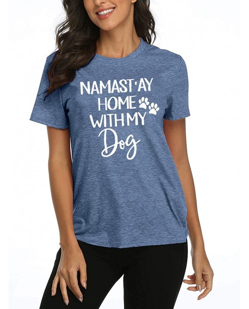 Dog Mom Shirts for Women Namastay Home with My Dog Shirt Dog Paw Print Short Sleeve Dog Mom Tee Tops