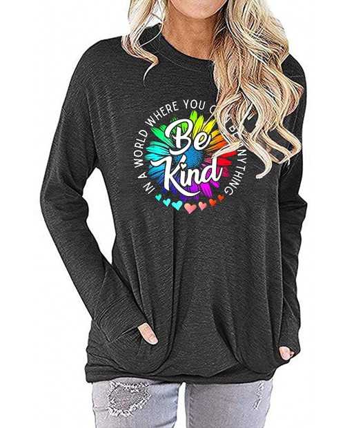 Sixmomy Womens Be Kind Tunic Tank Tops Cute Graphic Funny Shirts Rainbow Casual Tee Sweatshirt at  Women’s Clothing store