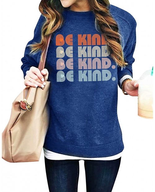 KIDDAD Be Kind Sweatshirt Women Funny Letter Print Blessed Long Sleeve Shirt Inspirational Graphic Pullover Top Blouse at  Women’s Clothing store