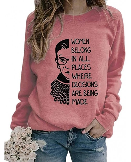Women Belong in All Places Quote Ruth Bader Ginsburg Sweatshirt Notorious RBG Graphic Pullover Top at  Women’s Clothing store