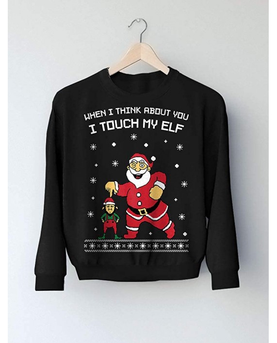 I Touch My Elf Ugly Christmas Sweater Sweatshirt