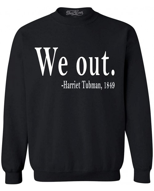 shop4ever We Out. Harriet Tubman 1849 Crewneck Sweatshirts at  Men’s Clothing store